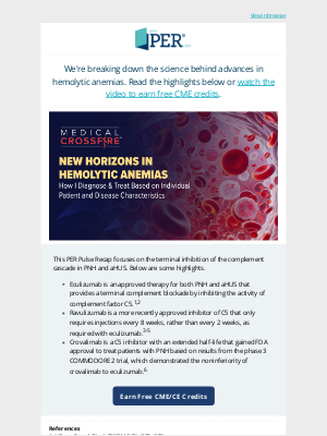 Physician's Education Resource - Medical Crossfire®: New Horizons in Hemolytic Anemias–How I Diagnose & Treat Based on Individual Patient and Disease Characteristics