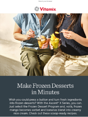 Vitamix - Scoop-Worthy Frozen Desserts from Vitamix