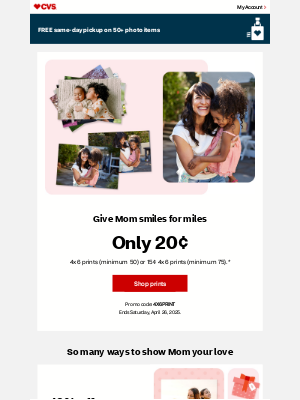 CVS Pharmacy - Only 20¢ for 4x6 Prints (Min. 50) — Great Gifts for Mom!