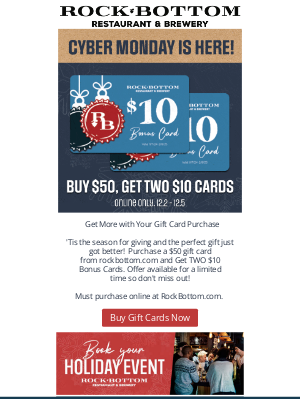 Rock Bottom Restaurant & Brewery - 🔥Cyber Monday Steal on Rock Bottom Gift Cards - Buy $50, Get TWO $10 cards 🔥