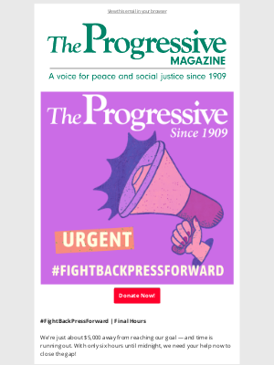 Progressive - Time Is Running Out! But It’s Not Too Late to Act!