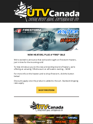 UTV Canada - Deals on our BRAND NEW HEATERS!