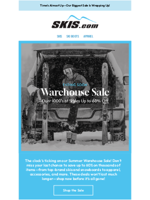Skis - Final Call: Warehouse Deals Disappearing Fast