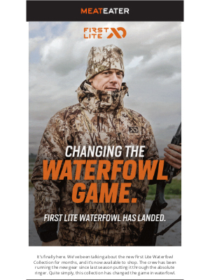 MeatEater - New First Lite Waterfowl Gear!