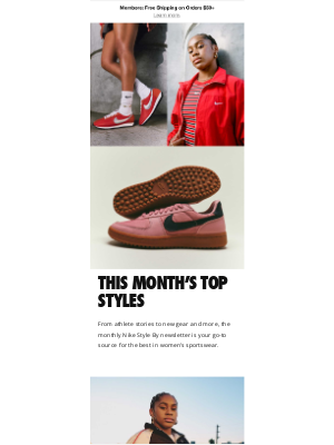 Nike - Your Monthly Style: By Skye Blakely