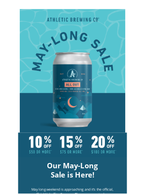 Athletic Brewing - Stock Up & Save for May Long!