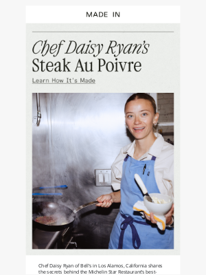 Made In Cookware - Chef Daisy Ryan’s Signature Steak Recipe