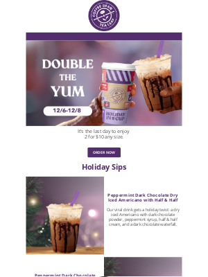 The Coffee Bean and Tea Leaf - Last day to get any 2 for $10