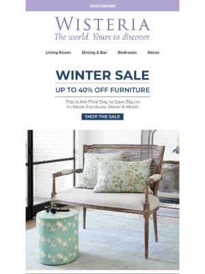 Last Day! Don't Miss the Wisteria Winter Sale Finale