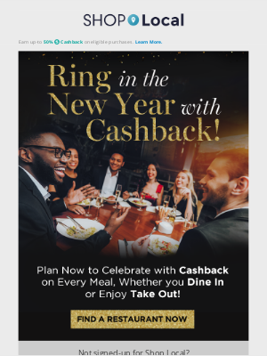 SHOP - Plan Ahead for New Year’s & Earn Cashback on Every Bite!