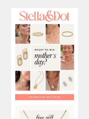 Stella & Dot - Ready to win Mother’s Day?
