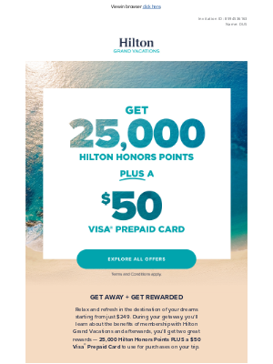 Hilton Hotels & Resorts - ➡️ MUST SEE: 25,000 Hilton Honors Points + A $50 Visa® Prepaid Card
