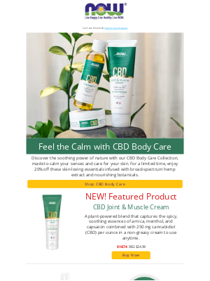 NOW Foods - Unwind with nature: Save on CBD-Infused Body Essentials
