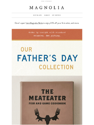 Magnolia Market - Father’s Day is this weekend