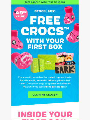 BarkBox - Your dog’s summer drip = FREE Crocs