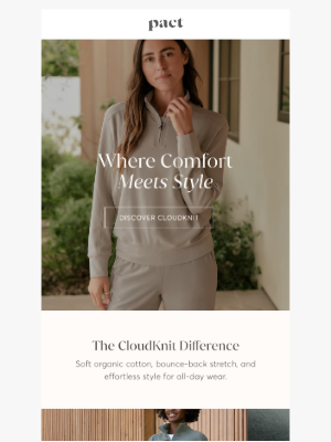 PACT Apparel - Current Obsession: CloudKnit