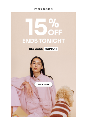 maxbone - Ends Tonight: 15% Off Sitewide