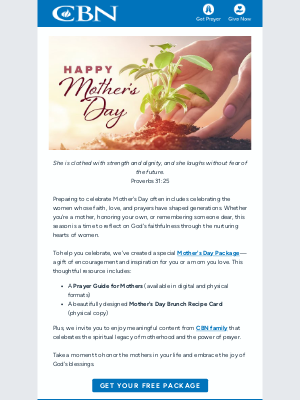 The Christian Broadcasting Network - Honoring Mothers, Celebrating Faith
