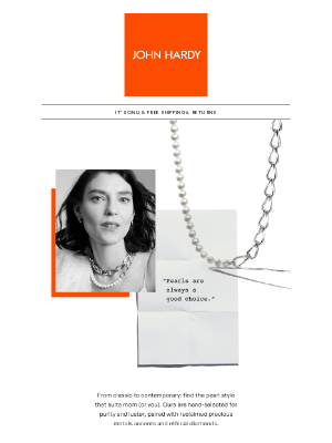 John Hardy - You love mom. Mom loves pearls.