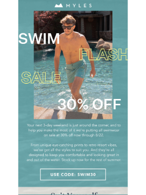 Myles Apparel - Flash Sale! 30% Off all Swimwear