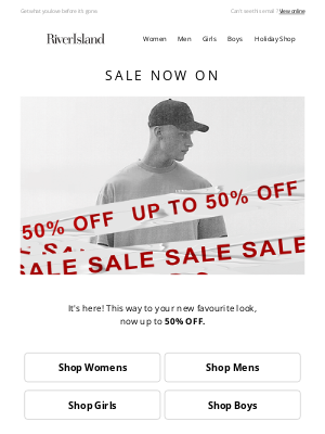 SALE NOW ON | UP TO 50% OFF​