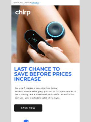 Chirp - Last Chance to Save on Halo & Contour