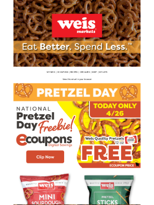 Weis Markets - TODAY ONLY! 🥨