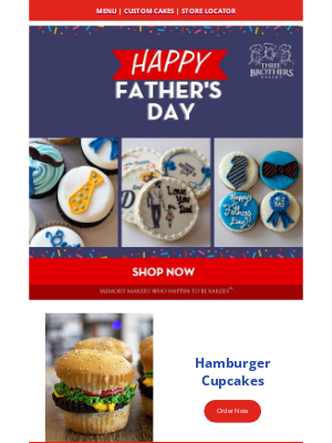 Three Brothers Bakery - Ruth 👔 Father's Day is Sunday!