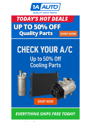 1A Auto Parts - Beat the Heat with Hot Deals on AC Parts & More