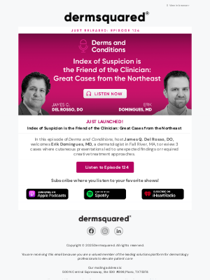 Fall Clinical - 🎧 LISTEN NOW |  3 Cutaneous Cases That Challenged The Usual Playbook