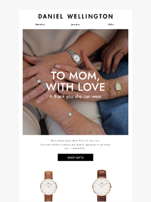 Daniel Wellington - Timeless Gifts for Mother's Day 💖