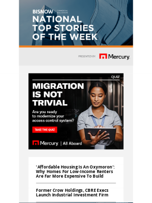 Bisnow - 10 National Stories You'll Be Talking About This Week
