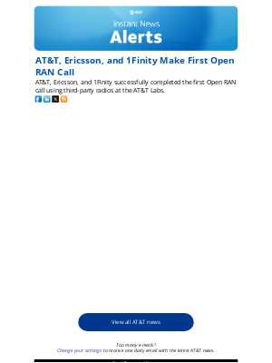 AT&T - AT&T, Ericsson, and 1Finity Make First Open RAN Call