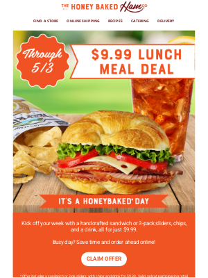 HoneyBaked Ham - New week, same great deal 🥪 $9.99 Lunch Meal Deal