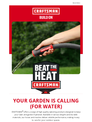 Beat The Heat With CRAFTSMAN®