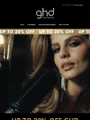 ghd (United Kingdom) - Up To 20% Off Sale Just Landed ✨