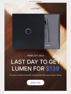 Lumen - Last chance to grab this prime deal