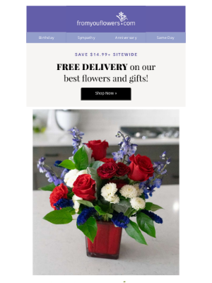 From You Flowers - Free Delivery Today! Patriotic Bouquets, Baskets & Bundles!