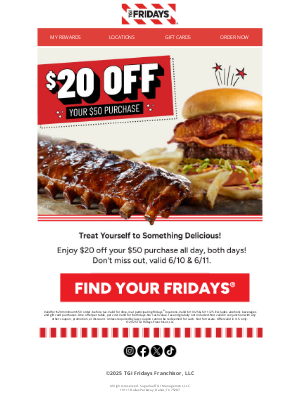 TGI Fridays - Two Days. $20 Off. Let’s Go 🔥