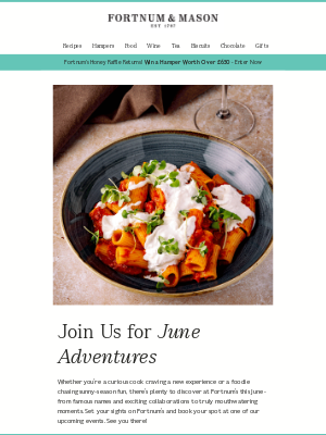 Fortnum & Mason (United Kingdom) - June’s Unmissable Events