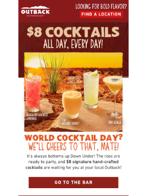 Outback Steakhouse - Crikey! $8 Cocktails All Day Long? You Betcha!