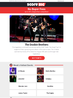 ScoreBig - The Doobie Brothers, Lil Wayne, Jelly Roll, Dierks Bentley, and more!