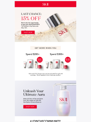 Sk-II - Last Chance for 15% Off Sitewide! 📣