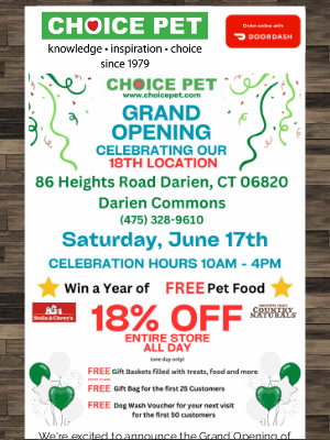 Choice Pet Supply - 💚 CHOICE PET DARIEN GRAND OPENING! COME CELEBRATE WITH US! 18% OFF THE ENTIRE STORE 💚