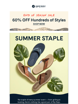 Sperry - It’s not summer without flip flops + 60% off.