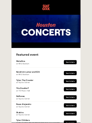 SeatGeek - Coming to Houston: Metallica, Kendrick Lamar and SZA, Tyler, The Creator and more!