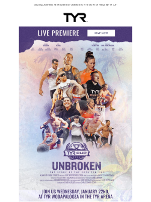 TYR Sport - 🎬 Unbroken: Exclusive Live Premiere at TYR Wodapalooza!