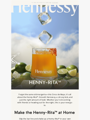 Hennessy - Cinco starts with the Henny-Rita™ 🍹