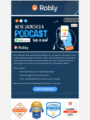 Robly Email Marketing - 🎤 Smart Email Tips, now in Podcast form!       ﻿