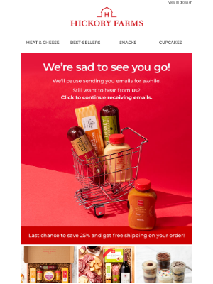 Hickory Farms - We really hate goodbyes